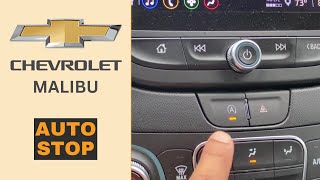 Chevy Malibu - Auto Stop feature: Turn On / OFF