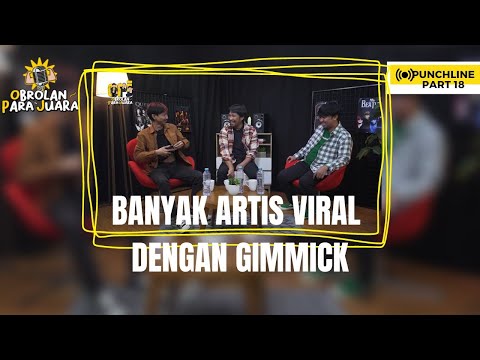 Bukan Karena Prestasi! Banyak Artis yang Viral Pakai Gimmick| PUNCHLINE OPJ