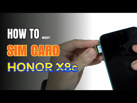 How to Install a SIM Card HONOR X8c
