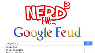 Nerd³ FW - Google Feud