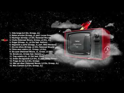 4. TRIP54 - Clyde (Natanael Moura, Erreap, Lil Din)