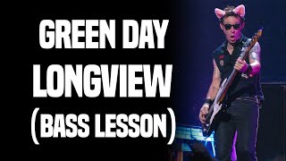 Green Day - Longview (Bass Lesson)
