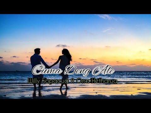 Lagu ambon cuma Deng Ale