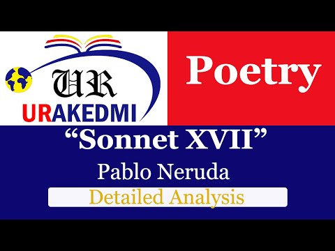 Pablo Neruda's Sonnet XVII: Analysis