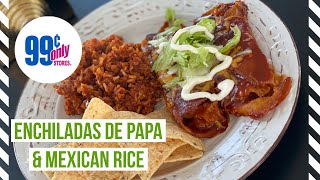 How to make Enchiladas de Papa & Mexican Rice (99 Cents Only Stores)