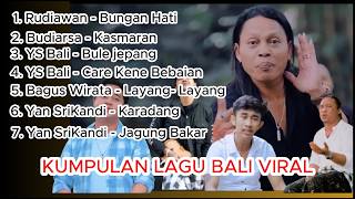 Download lagu KUMPULAN LAGU BALI VIRAL mp3