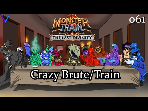 Deranged Brute Stuff | Covenant 25 Ex Hellhorned/Wurmkin | Monster Train - The Last Divinity