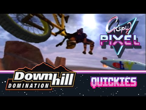 Downhill Domination - Crispy Quickies