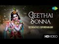 Geethai Sonna | கீதை சொன்ன | Tamil Devotional Video | Seerkazhi S Govindarajan | Krishnan Songs