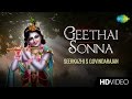 Geethai Sonna கீதை சொன்ன Tamil Devotional Video Seerkazhi S Govindarajan Krishnan 