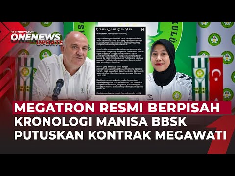 Tanpa Pesangon & Tanpa Debut, Megawati Resmi Berpisah Klub Turki Manisa BBSK | OneNews Update