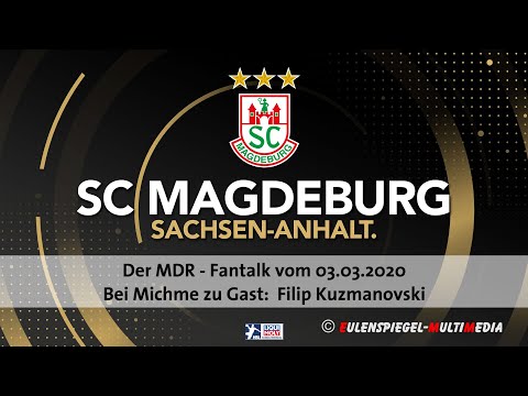 03.03.2020 Der MDR Fantalk mit Filip Kuzmanovski