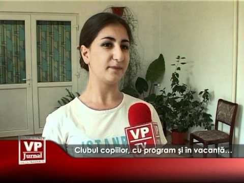Clubul copiilor are program şi în vacanţă