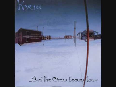 Kyuss - El Rodeo