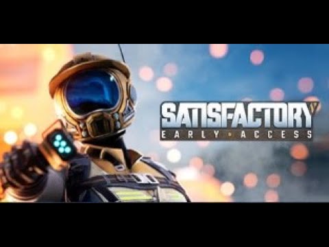 Satisfactory - Tutorial/Let's Play - Episode 1 - Introduction to Satisfactory!!