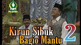 Download lagu KIRUN SIBUK BAGIO MANTU PART. 2 mp3 Download lagu KIRUN SIBUK BAGIO MANTU PART. 2 mp3