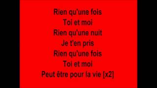 Rien qu&#39;une fois   Keen&#39;v Paroles