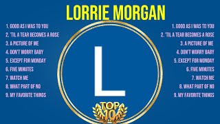 The best of Lorrie Morgan full album 2024 ~ Top Artists To Listen 2024