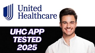 NEW | UnitedHealthcare App Review 2025 | Is UHC’s App Still Worth Using