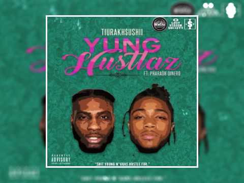 Tiurakhsushii - Yung Hustla