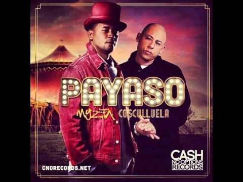 Myzta El Propio Ft. Cosculluela - Payaso (Prod. By Mueka Y Pakyman) (FlowHot.NeT)
