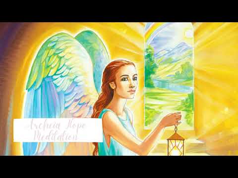 Archeia Hope Meditation