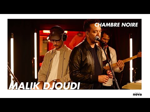 Malik Djoudi en live chez Radio Nova | Chambre noire