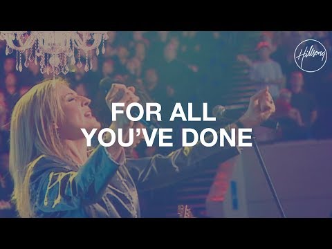 For All You've Done - Youtube Hero Video