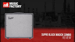 Music Factory - Review #140 - Supro 1695TJ Black Magick
