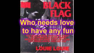 Black Flag:Louie Louie (With lyrics)