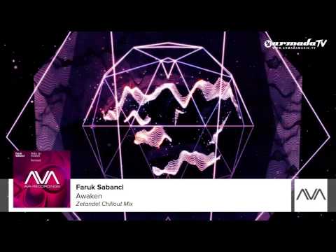 Faruk Sabanci feat. Cami - Awaken (Zetandel Chillout Mix)
