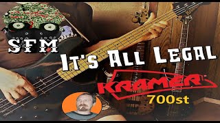 Video thumbnail for "It's All Legal" Kramer 700st Bass by Squidfarm Music