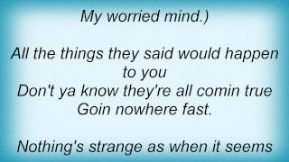 Beck - Goin Nowhere Fast Lyrics