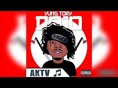 Yung Tory - Dojo [Audio][LQ] | AKTV