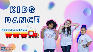 KIDS DANCE - Trem da Alegria - Yasmin Veríssimo