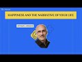 Arthur C. Brooks | Happiness and The Narrative of Your Life