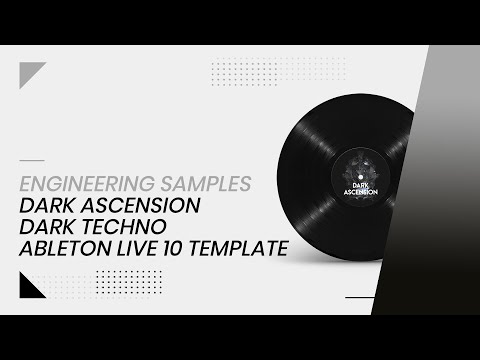 Engineering Samples - Dark Ascension - Dark Techno Ableton Live 10 Template