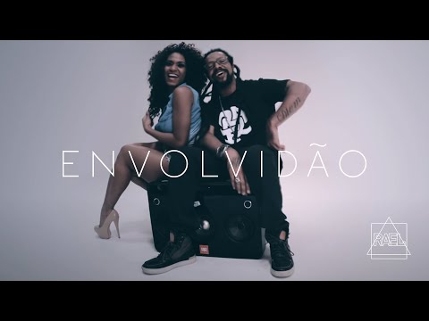 Rael - Envolvidão (Clipe oficial)