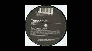 Scan 7 - Beyond Sound (Tension Remix) (1998)