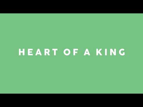 Video thumbnail for Heart of a King
