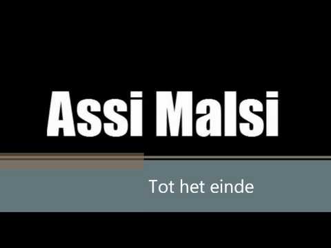 Assi Malsi ft. Ayya Ites - Tot het einde