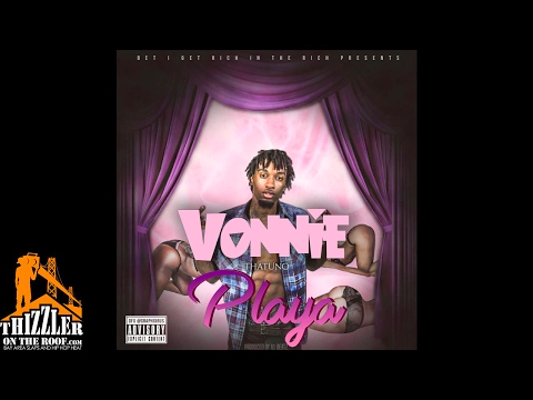 Vonnie ThatUno - Playa (prod. A1 Beatz) [Thizzler.com]