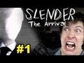 SLENDER: THE ARRIVAL 