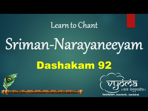 Sriman Narayaneeyam Dashakam 92 | Recitation Sri Shankararama Sharma