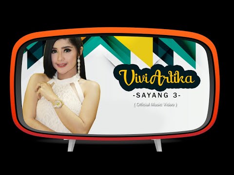 Vivi Artika - Sayang 3 ( Official Music Video)