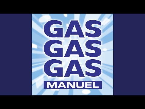 Video thumbnail for GAS GAS GAS (INSTRUMENTAL VERSION)