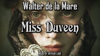 Miss Duveen by Walter de la Mare | Gothic Horror Short Story