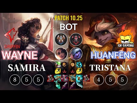 GRF Wayne Samira vs SN huanfeng Tristana Bot - KR Patch 10.25