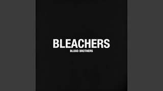 Bleachers wydali Blood Brothers z nowej sesji do Everyone for Ten Minutes