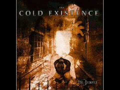 The Cold Existence - A Life Is Fading